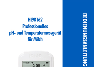 Die Bedienungsanleitung in deutsch für das Hanna Foodcare HACCP-pH-Handmessgerät HI98162 für Milch als PDF-Datei zum Herunterladen und ausdrucken.